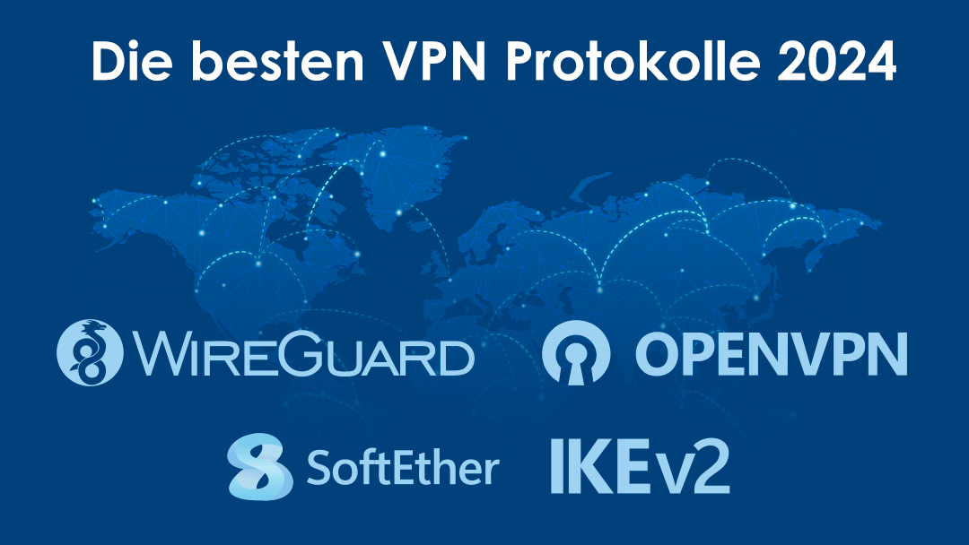 Die besten VPN-Protokolle 2024